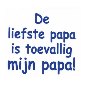 de liefste papa is toevallig mijn papa bedrukt op een kindershirt.