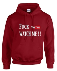 Fuck Youtube Watch Me Hoodie