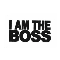 I am the boss tshirt