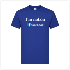 I'm not on Facebook bedrukt op een blauw t-shirt