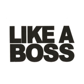 Like a Boss t-shirt.