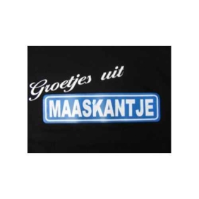 Groetjes uit Maaskantje tshirt