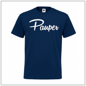 Pauper bedrukt op een blauw t-shirt