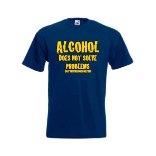 Alcohol does not solve problems t-shirt