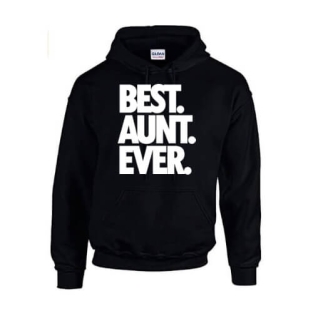 Best Aunt Ever hoodie zwart met witte print