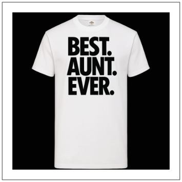 Best Aunt ever wit t-shirt met zwarte print
