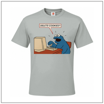 Delete Cookies bedrukt op een t-shirtt-shirt